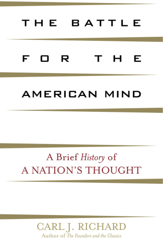 The Battle for the American Mind