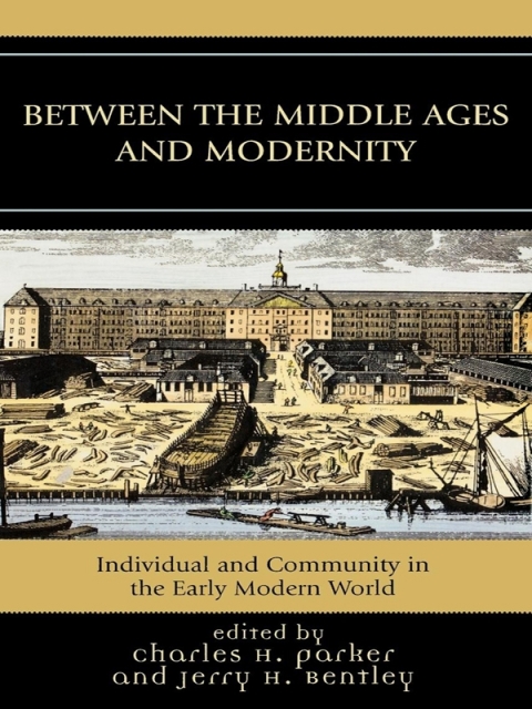 Between the Middle Ages and Modernity 