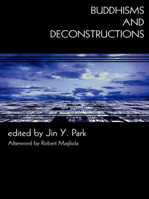 Buddhisms and Deconstructions 