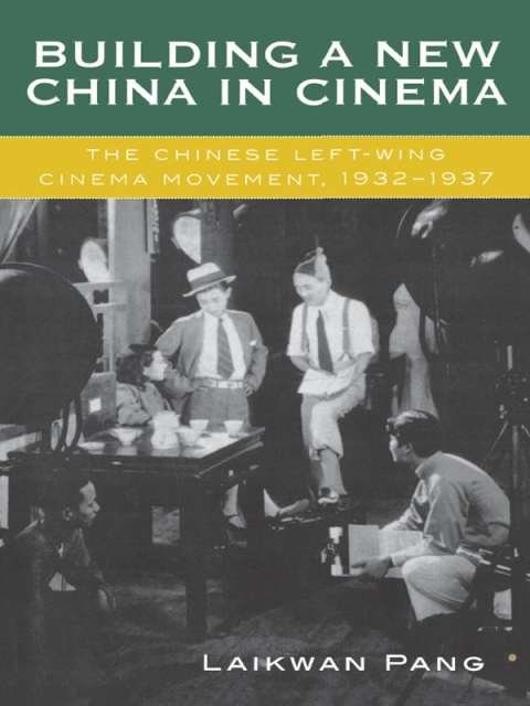 Cover image for book Building a New China in Cinema