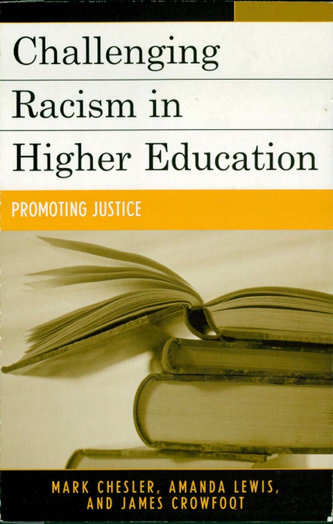 Challenging Racism in Higher Education 