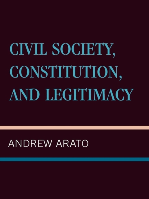Cover image for book Civil Society, Constitution, and Legitimacy
