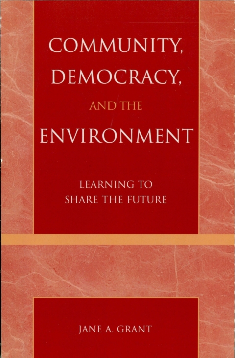 Cover image for book Community, Democracy, and the Environment