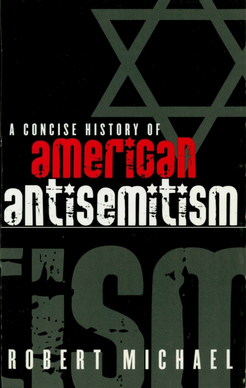 Cover image for book A Concise History of American Antisemitism