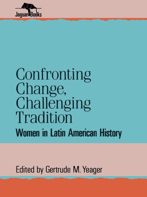 Cover image for book Confronting Change, Challenging Tradition