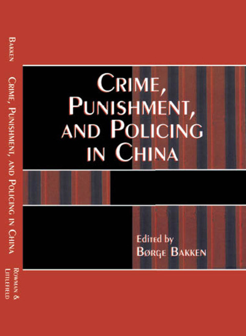 Cover image for book Crime, Punishment, and Policing in China