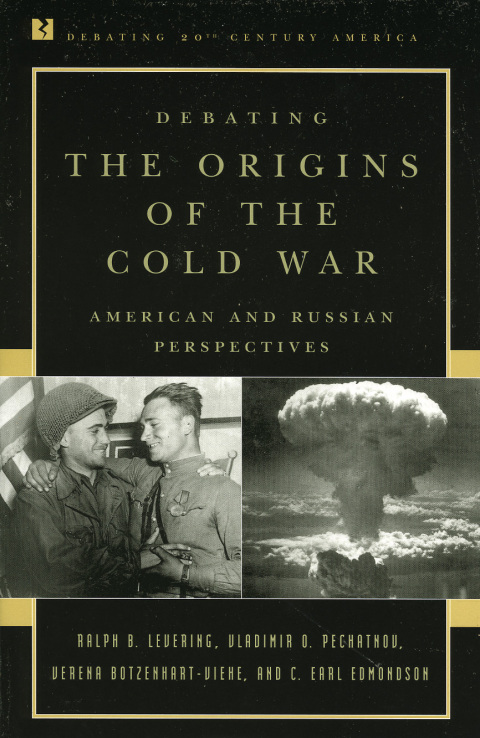 Page Fidelity Debating the Origins of the Cold War; $23.96