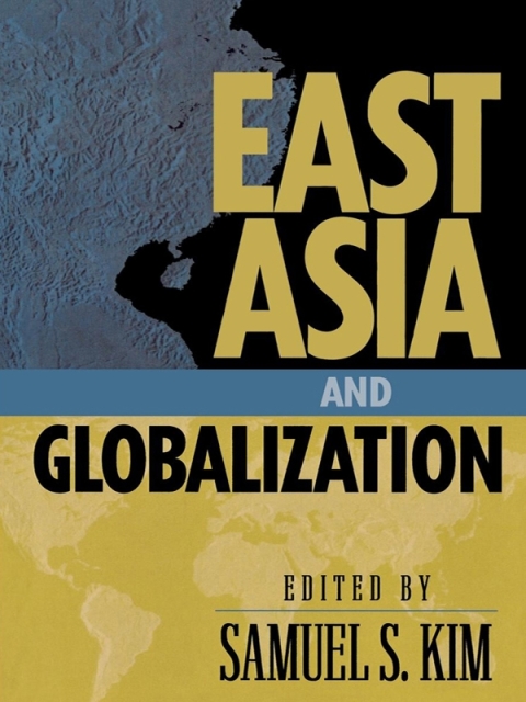 Cover image for book East Asia and Globalization