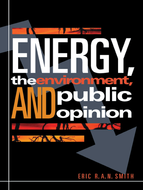 Energy, the Environment, and Public Opinion 