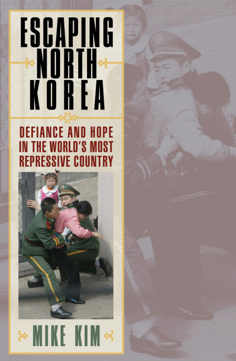 Cover image for book Escaping North Korea