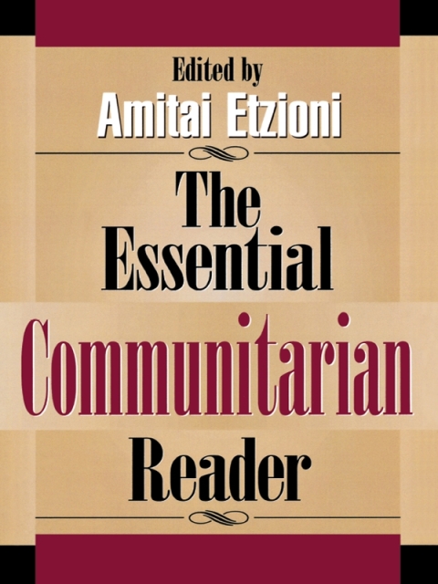 Cover image for book The Essential Communitarian Reader
