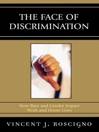 The Face of Discrimination