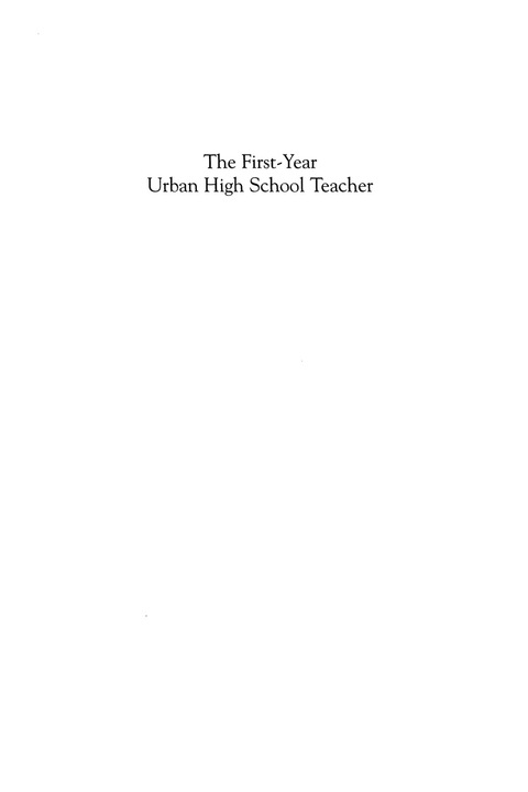 First-Year Urban High School Teacher 