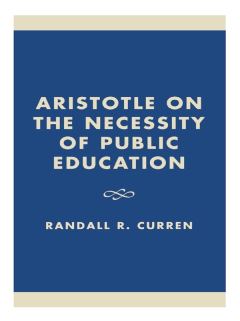 Cover image for book Aristotle on the Necessity of Public Education