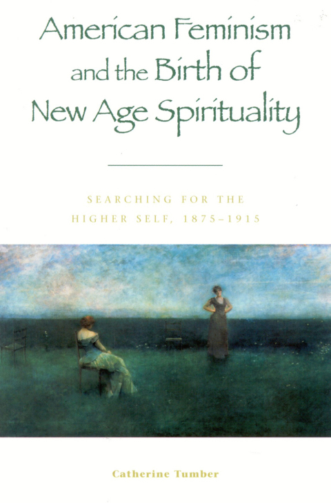 Cover image for book American Feminism and the Birth of New Age Spirituality