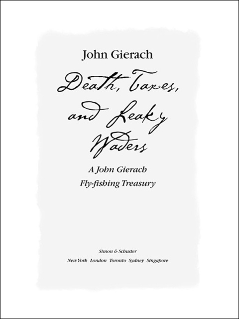 Cover image for book Death, Taxes, and Leaky Waders
