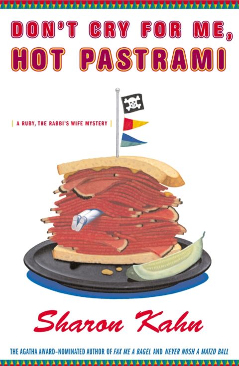 Cover image for book Don't Cry For Me, Hot Pastrami
