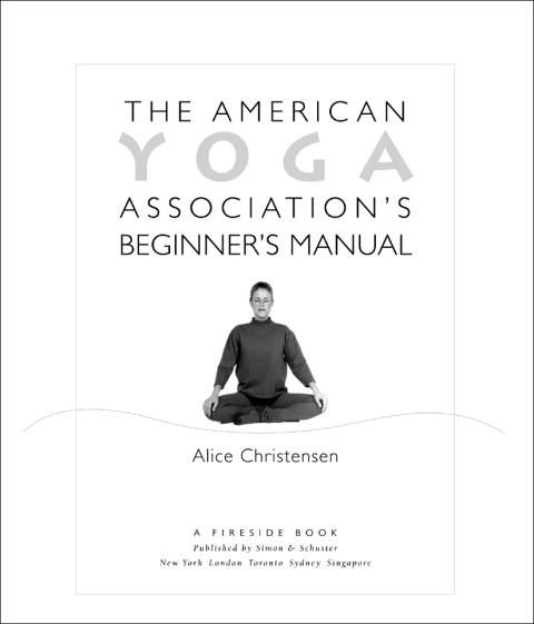 Cover image for book The American Yoga Association Beginner's Manual Fully Revised and Updated