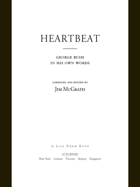 Cover image for book Heartbeat: George Bush in His Own Words