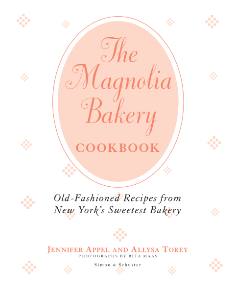 Cover image for book The Magnolia Bakery Cookbook