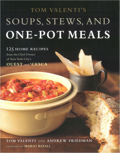 Cover image for book Tom Valenti's Soups, Stews, and One-Pot Meals