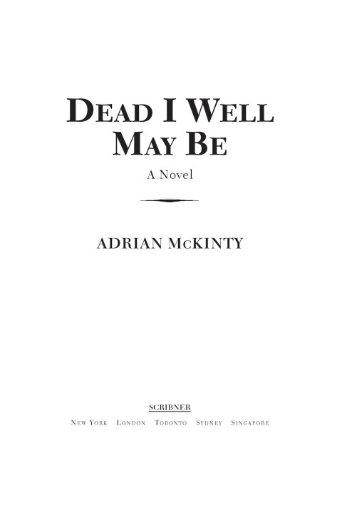 Cover image for book Dead I Well May Be