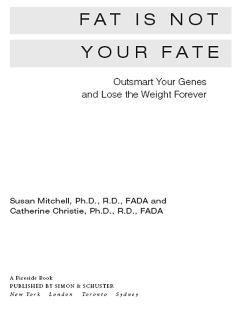 Cover image for book Fat Is Not Your Fate