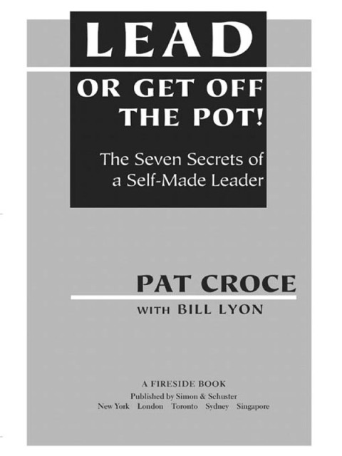 Cover image for book Lead or Get Off the Pot!