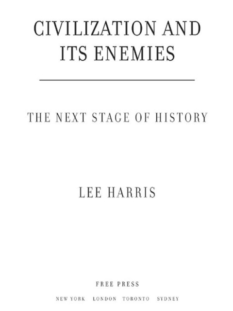 Cover image for book Civilization and Its Enemies