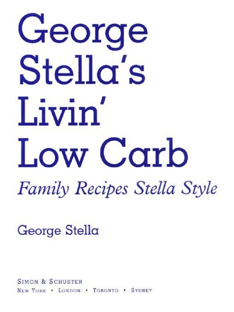 Cover image for book George Stella's Livin' Low Carb