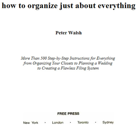 Cover image for book How to Organize (Just About) Everything