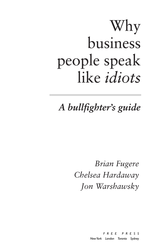 Cover image for book Why Business People Speak Like Idiots
