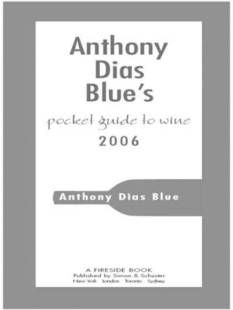 Cover image for book Anthony Dias Blue's Pocket Guide to Wine 2006