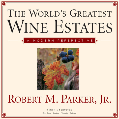 Cover image for book The World's Greatest Wine Estates