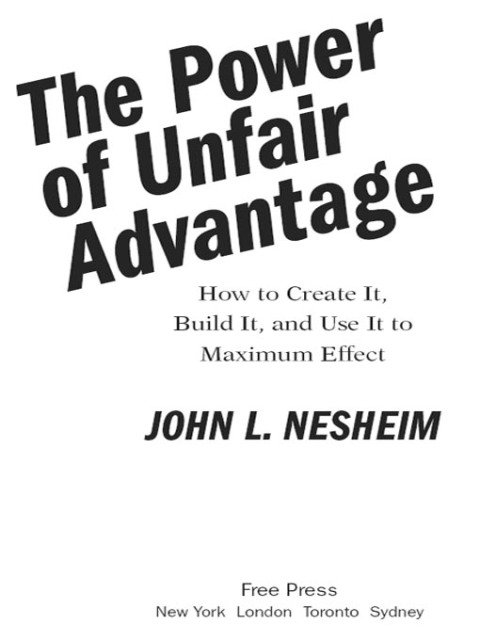Cover image for book The Power of Unfair Advantage