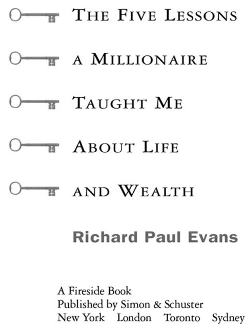 Cover image for book The Five Lessons a Millionaire Taught Me About Life and Wealth