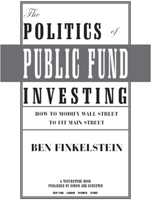 Cover image for book The Politics of Public Fund Investing