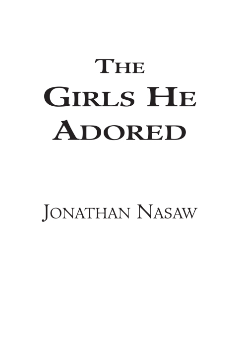 Cover image for book The Girls He Adored
