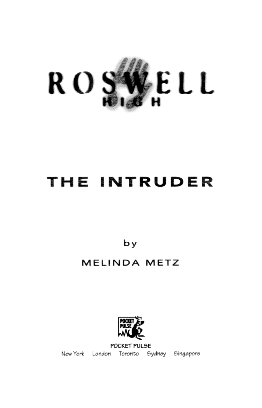 The Intruder (eBook) - Melinda Metz,