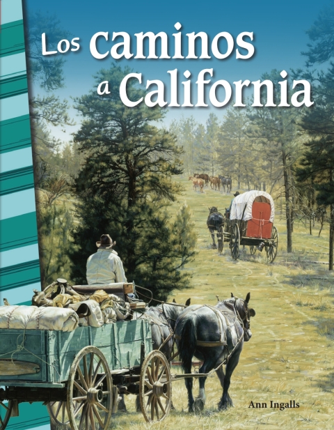 Cover image for book Los caminos a California (Trails to California)