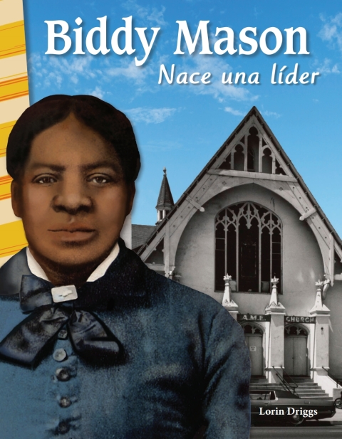 Cover image for book Biddy Mason: Nace una lider (Biddy Mason: Becoming a Leader)