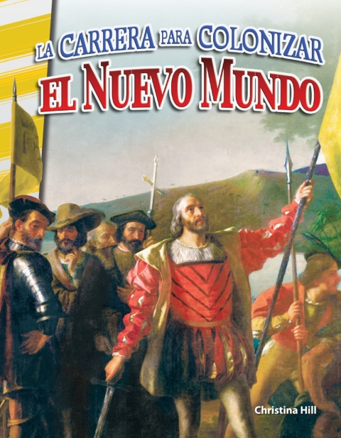 Cover image for book La carrera para colonizar el Nuevo Mundo (Racing to Colonize the New World)