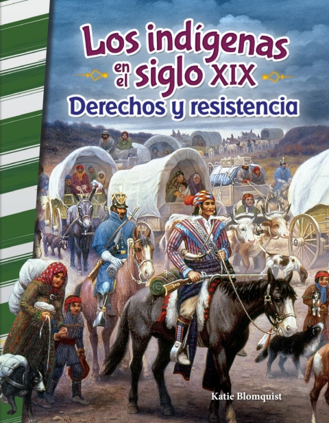 Cover image for book Los indigenas en el siglo XIX: Derechos y resistencia (American Indians in the 1800s)