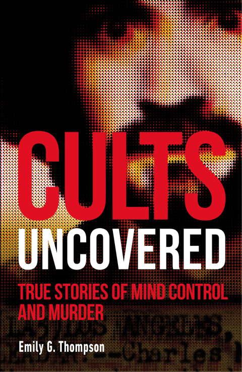 Cover image for book Cults Uncovered