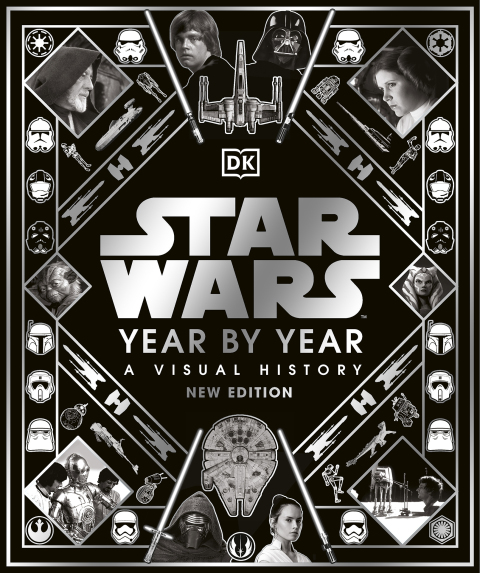 Cover image for book Star Wars Year By Year New Edition