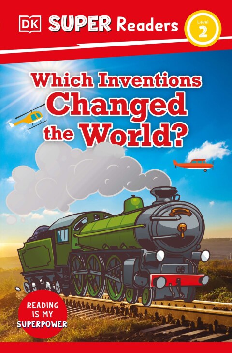 Cover image for book DK Super Readers Level 2 Which Inventions Changed the World?