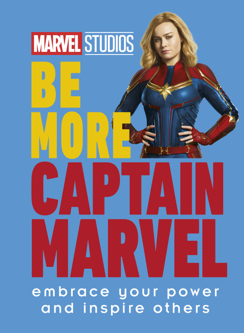 Cover image for book Marvel Studios Be More Captain Marvel