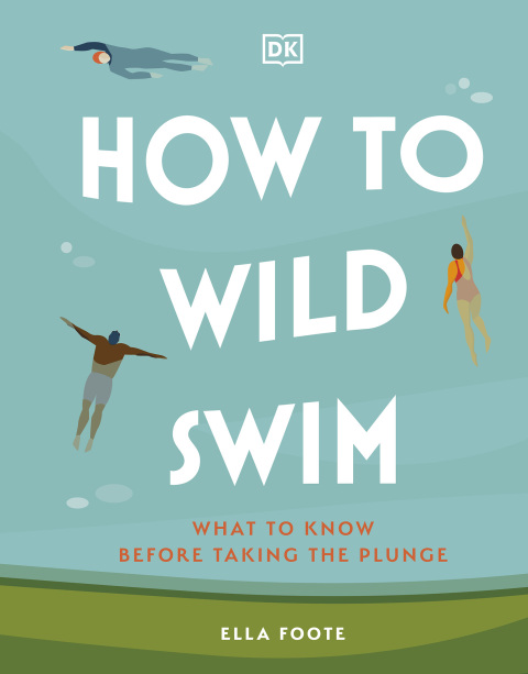 Cover image for book How to Wild Swim