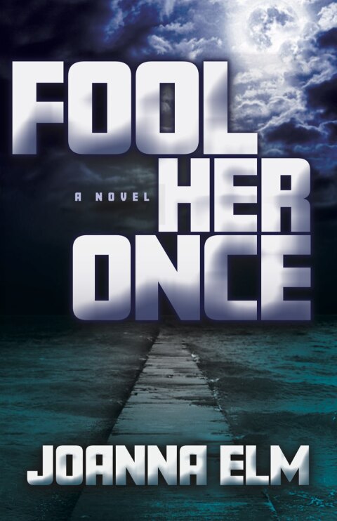 Cover image for book Fool Her Once