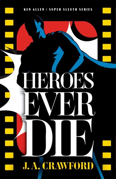 Cover image for book Heroes Ever Die